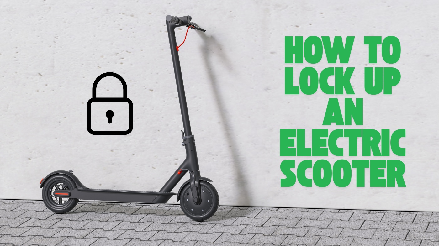 How to Lock Up an Electric Scooter