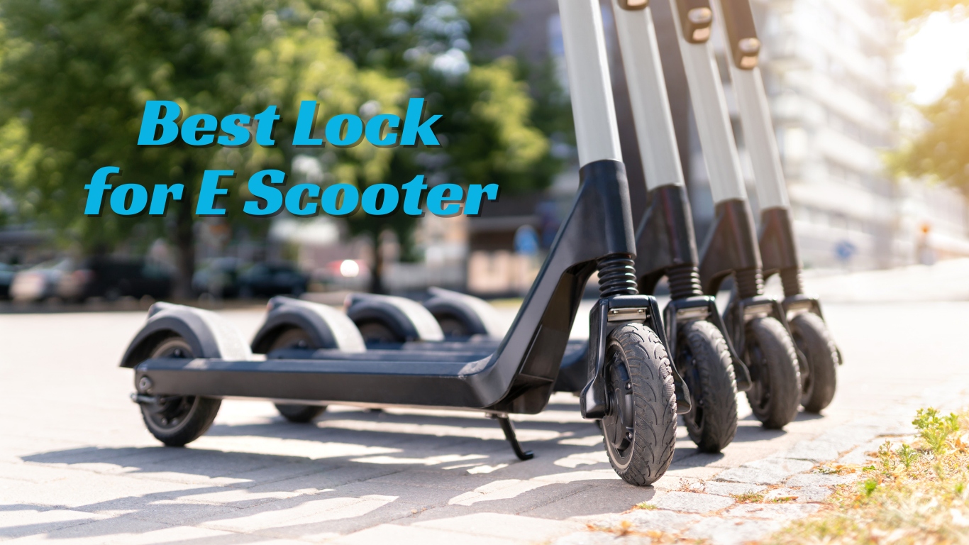 best lock for e scooter