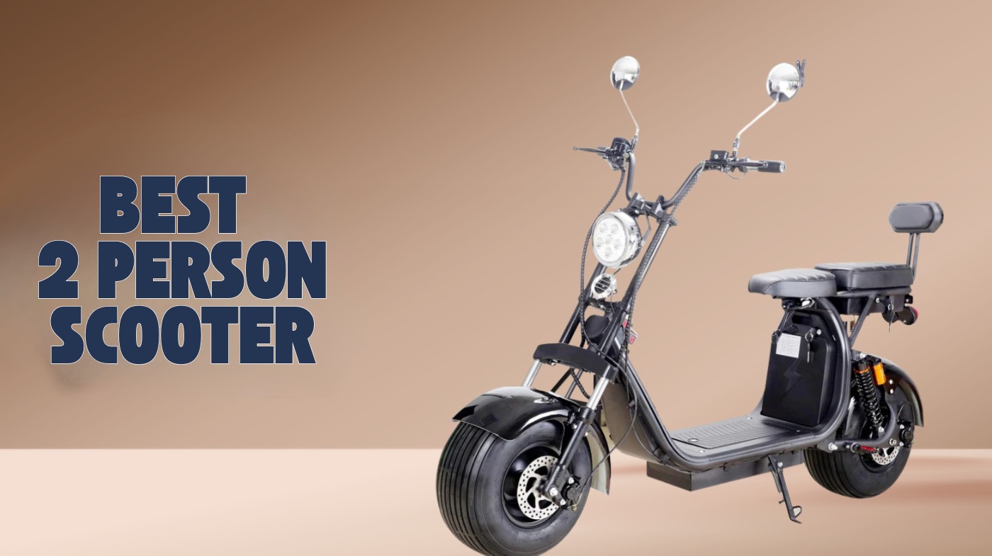 best 2 person scooter