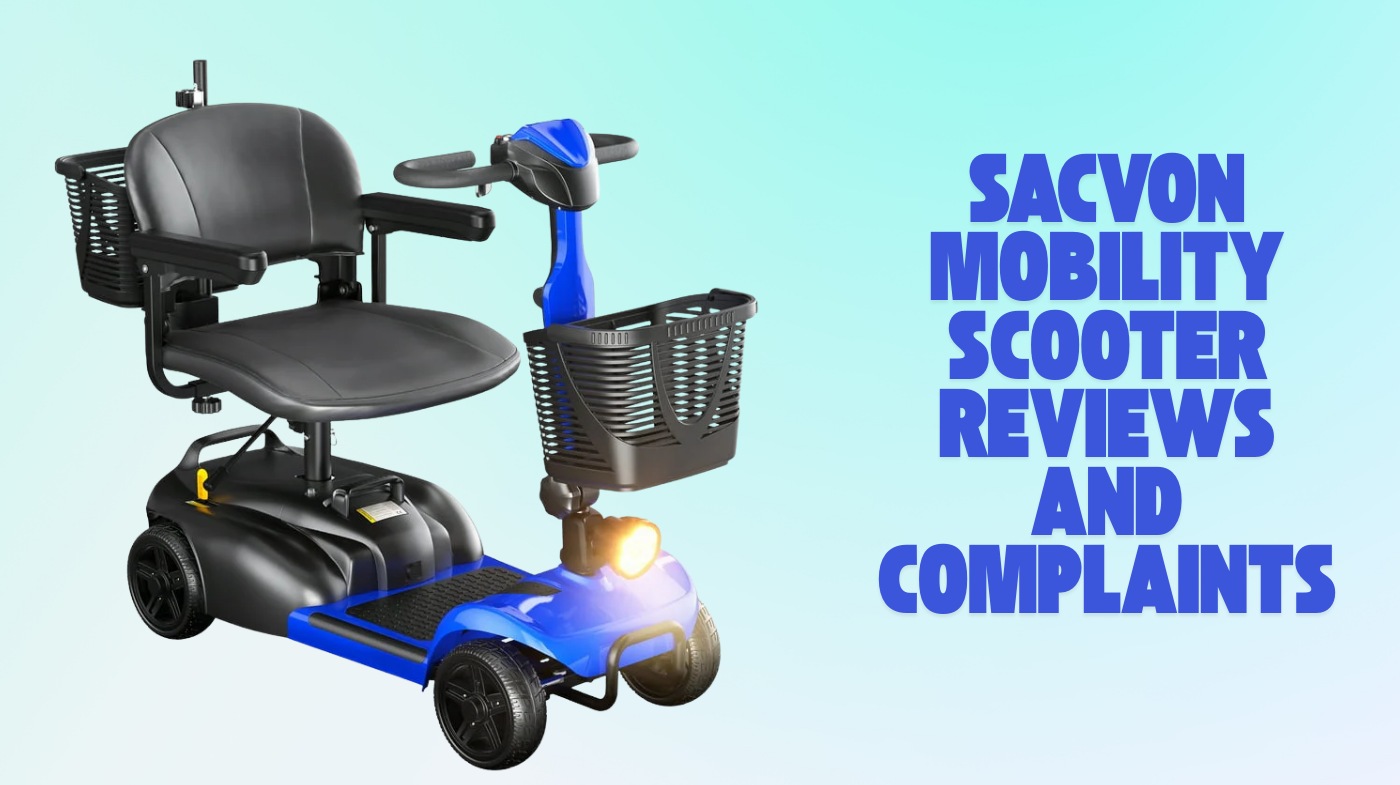 sacvon mobility scooter reviews and complaints